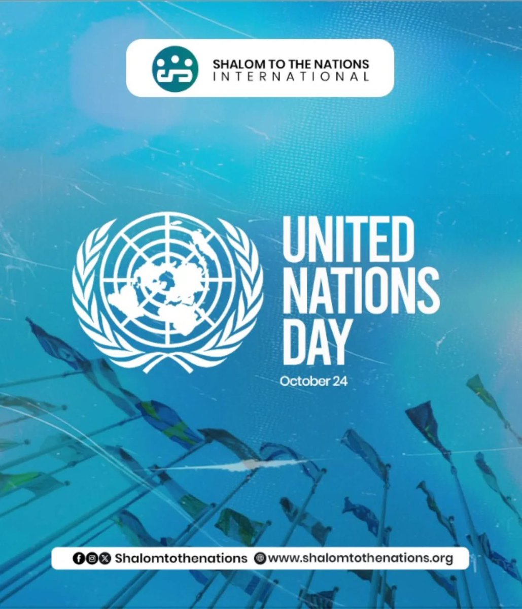 ShalomToNations's tweet image. Today, we renew our promise to build bridges, foster unity, and strengthen partnerships that sustain humanity. Together, we can achieve a world filled with peace, dignity, and equality for all. 
#UnitedNationsDay #STNI #communitydevelopment