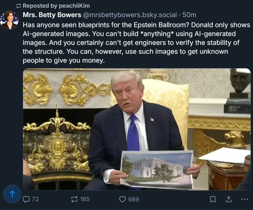 Maybe Donald Trump had Pam Bondi and Kash Patel gather up every video of them rasping, torsturing and murdsering children in the #EpsteinTrumpFiles and now they have all been destroyed and hauled away in the rubble of the old East Wing.