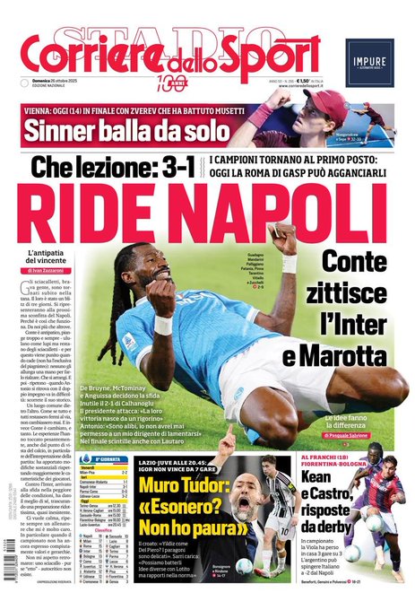 Newspaper front page from Corriere dello Sport with bold Italian headlines on sports events including tennis match in Vienna where Sinner advances to final against Zverev after defeating Musetti Napoli 3-1 victory over Inter with goals by De Bruyne McTominay and Anguissa silencing Conte and Marotta upcoming Lazio-Juventus game at 20:45 with Igor winless in seven matches and Tudor comments Fiorentina-Bologna match at 18:00 with responses from Kean and Castro photos of celebrating Napoli players in blue jerseys including a dark-skinned player with dreadlocks raising arms and another jumping mid-air in stadium setting images of Inter president Marotta and coach Conte in suits Tudor in dark clothing Sarri gesturing Kean and Castro in action poses.
