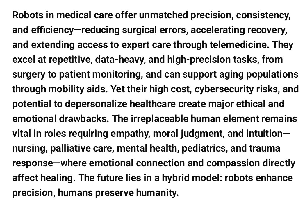 Logosintell's tweet image. 🚨 Healthcare needs humans, not just hardware.
Robots can stitch a wound or analyze a scan—but they can’t hold a trembling hand, sense fear, or comfort a dying patient. Efficiency means nothing without empathy. Let tech assist, not replace. Medicine without compassion isn’t…