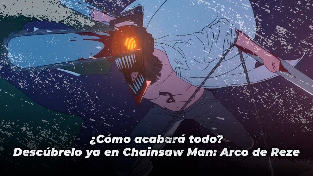 Cinepolis's tweet photo. El #ArcoDeReze llegó para cambiar todo lo que sabíamos sobre #ChainsawMan. 😲 ¿Emocionad@ por este nuevo capítulo? 🤩🧡 Compra aquí tus boletos 👉 https://t.co/OkaTrKOM1I https://t.co/JeatSyBFHH