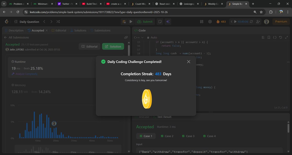 Jatin_lifo82's tweet image. 🌟Day 298 👨‍💻. 
Solve @geeksforgeeks || @LeetCode 
POTD Cpp⚡
Question LC.  2043. Simple Bank System Medium ✅. 
Question GFG. Cost of ropes  Medium ✅. 
#geeksforgeeks #leetcode #DSA #POTD 
@LeetCode @geeksforgeeks #CPP25 #CodingChallenge