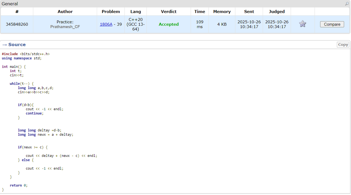 PrathameshJan20's tweet image. 23. Walking Master
Rating : 800
Pretty straightforward problem ... 
Easy to implement 
Problem Link:
codeforces.com/problemset/pro…
#Codeforces #DSA #LearnInPublic #CodingJourney #LeetCode #100DaysOfCode
