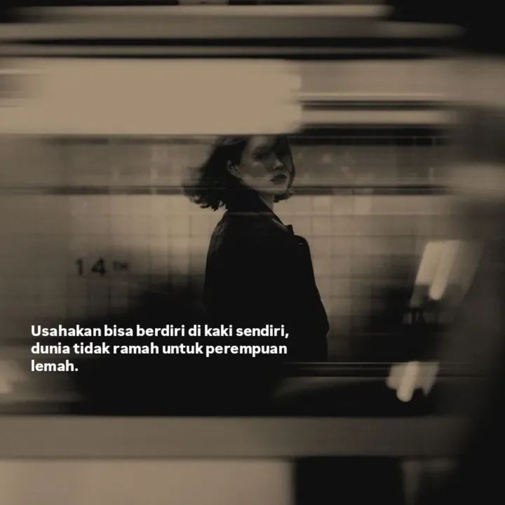 dunia jahat buat orang yg lemah.