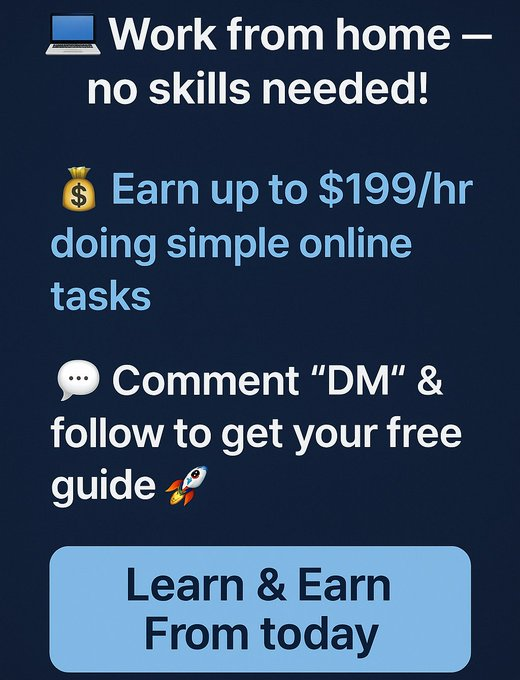 💻 Work from home — no skills needed!

💰 Earn up to $199/hr doing simple online tasks

💬 Comment “DM” &amp; Repost Fast.

Must follow to get your free guide 🚀