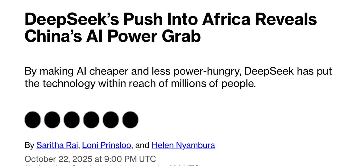 Kanthan2030's tweet image. Nasty title for a great Bloomberg article on how China is turbocharging #AI in #Africa.
Chinese open-source LLM such as DeepSeek and Qwen (from Alibaba) are making AI affordable for tech startups in Nigeria, Kenya, South Africa etc.
Add Huawei Cloud to the mix… it’s a perfect…