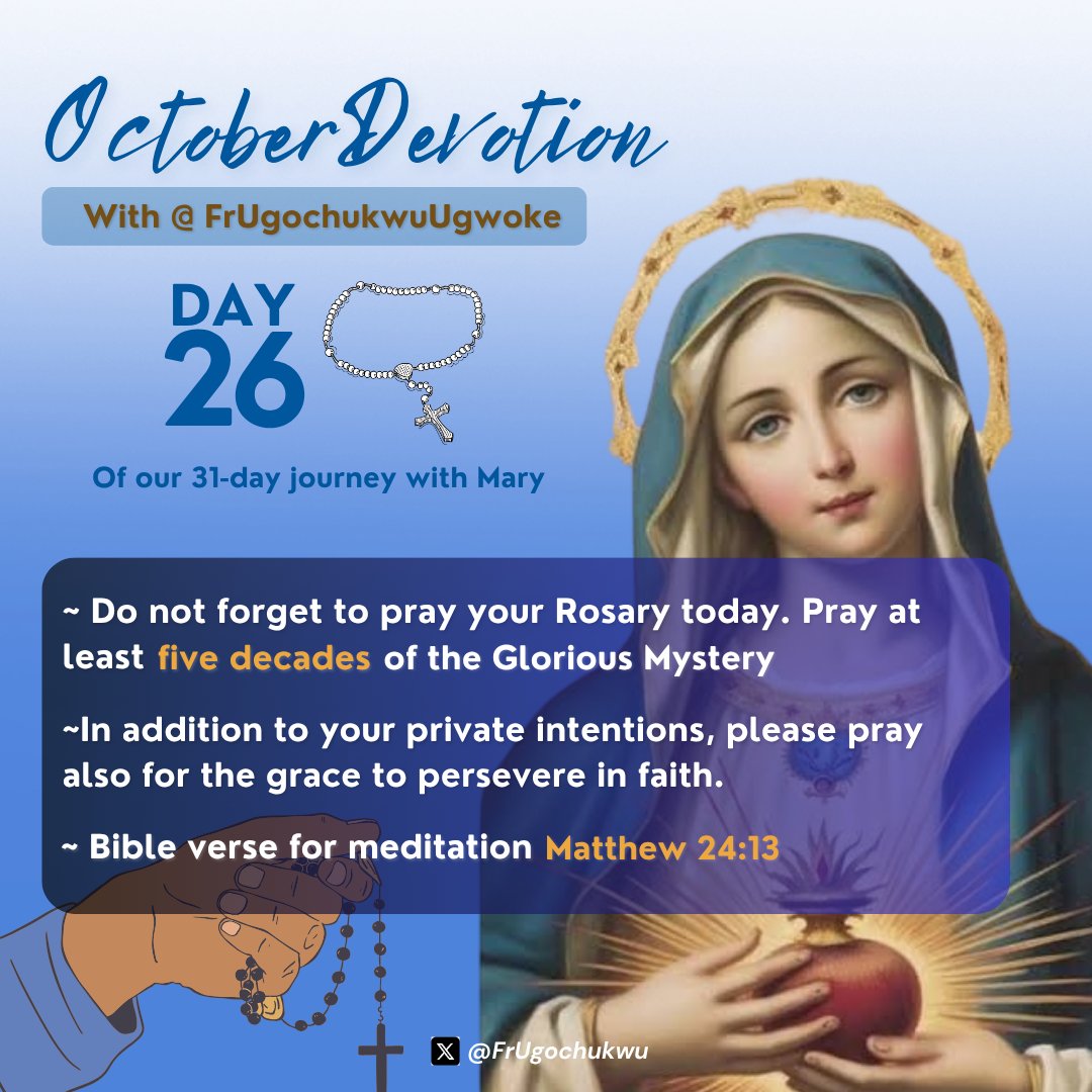 FrUgochukwu's tweet image. OCTOBER DEVOTION:

Day 26 of our 31-Day Journey with Mary