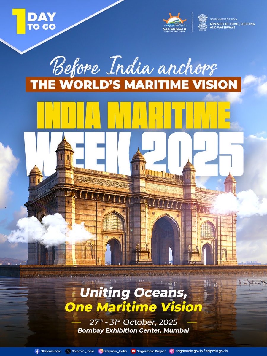 shipmin_india's tweet photo. ⏳ The wait is almost over! 

Tomorrow, the world’s maritime vision sets sail from Mumbai!

Be part of India Maritime Week 2025, a global platform for collaboration, sustainability and the future of the maritime world.

📅 27–31 October 2025
📍 Bombay Exhibition Center, Mumbai

@imw_gov 
#IndiaMaritimeWeek2025 #MaritimeIndia #BlueEconomy #ShippingInnovation #PortDevelopment