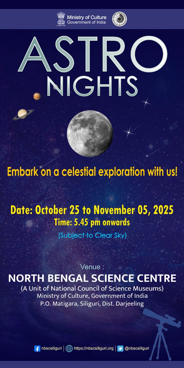 ✨Embark on a celestial journey!🔭

Join us for ASTRO NIGHTS at <a href="/nbscsiliguri/">North Bengal Science Centre, Siliguri</a> - explore the Moon, planets &amp; stars through telescopes 🌙
🗓️ Oct 25–Nov 5, 2025 | ⏰ 5:45 pm onwards (subject to clear sky)

#AstroNights #Stargazing #Siliguri #ExploreTheUniverse