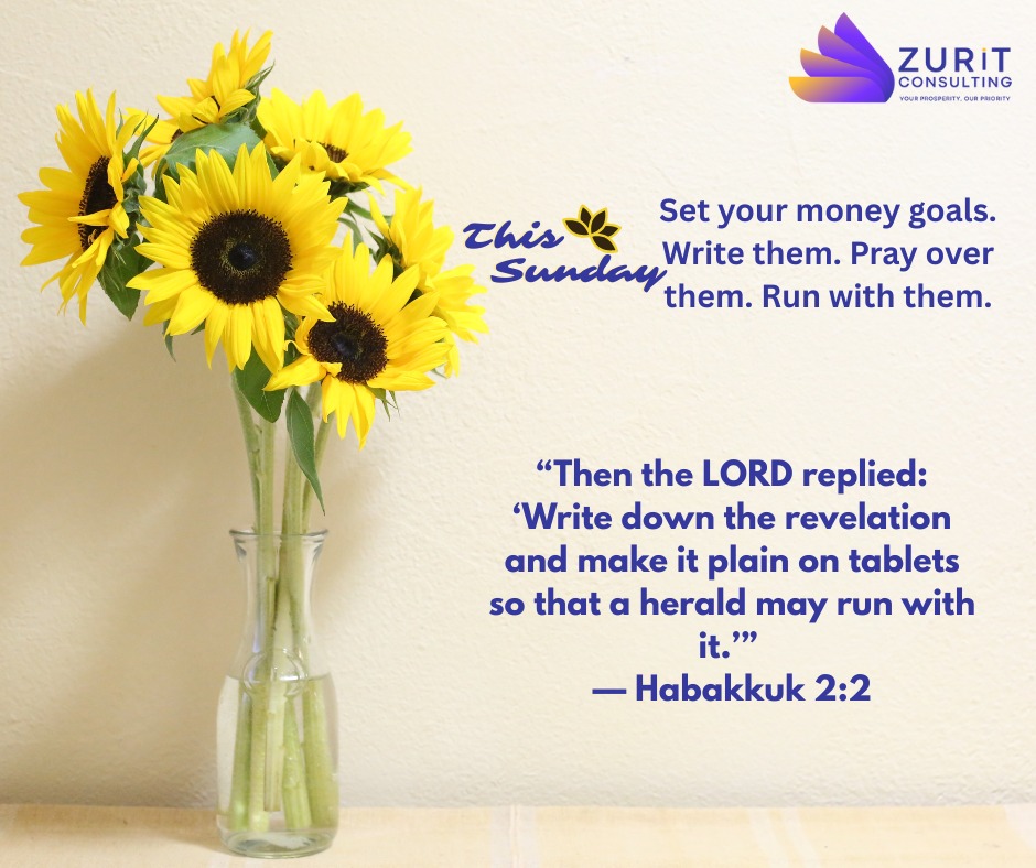 💛 Sunday Prosperity Reminder 💛
Clarity attracts blessings! Take time today to define your financial goals — write them down, speak life into them, and take bold action.

#SundayInspiration #ZuritConsulting #ProsperityMindset #FinancialGoals #FaithAndFinance