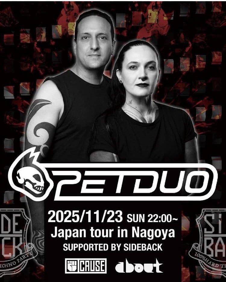 sideback_cgw's tweet photo. SIDEBACK開催は、12/20(土)ですが、

その前に！！

SIDEBACKクルーRocKEN、ЯRが、"PETDUO"の来日をサポートします。

11/23(日)22:00-
club aboutとなります。
#petduo
#ハードテクノ https://t.co/abbnEvW7w4