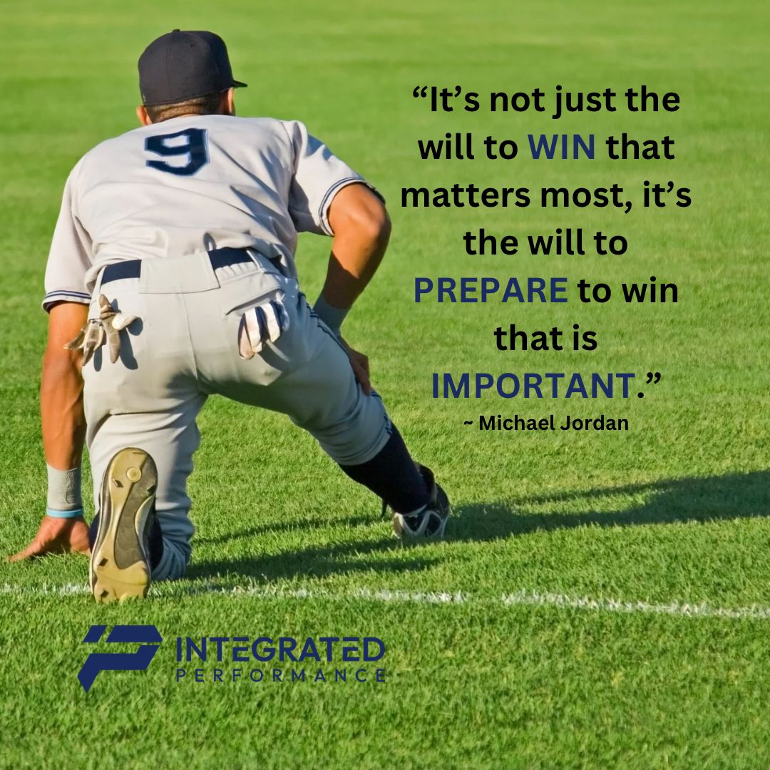 The will to win is easy—it’s the WILL TO PREPARE that sets champions apart.