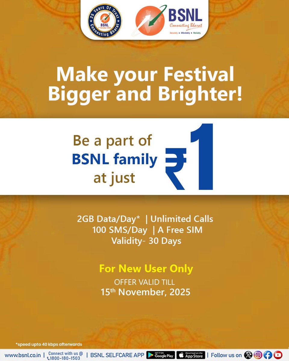 Make every call a celebration this festive season  with BSNL Diwali Bonanza offer @ just ₹1. 

Enjoy 2GB/day data | 100 SMS/day | Unlimited Calls for 30 days of validity &amp; a Free SIM. 

Offer Valid till 15 Nov 2025 | For new users only.
bsnl.co.in/mobile/recharge

#BSNL #BSNLOffers