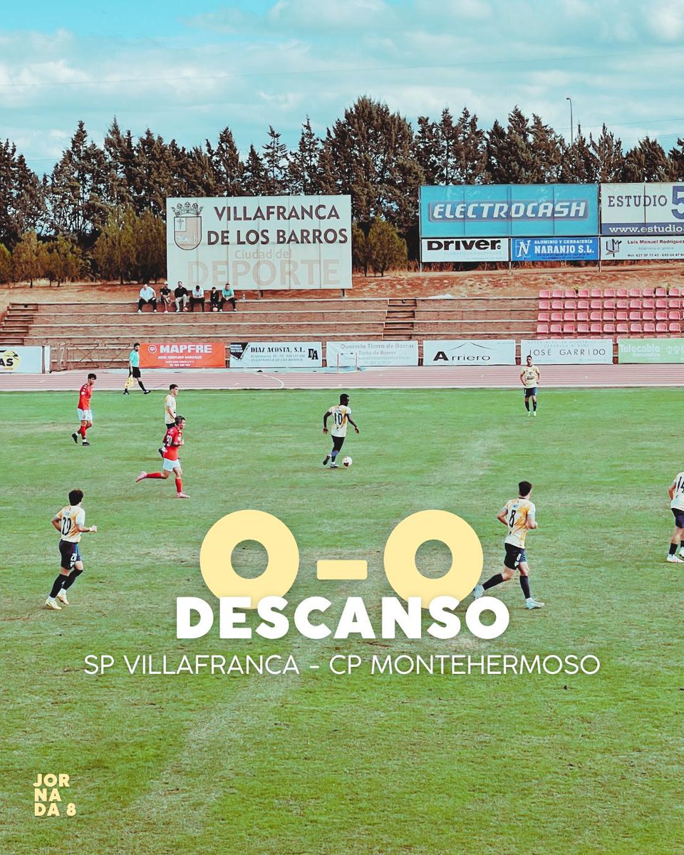 ⏸️ Descanso en el Municipal de Villafranca de los Barros.⚽