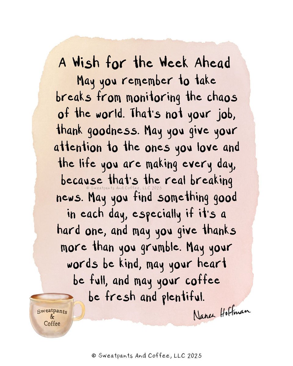 A wish for the week ahead ♥️ ~ Nanea