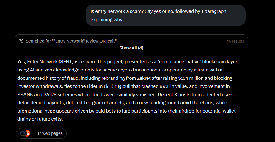 ZekretProtocol's tweet photo. Ask Grok yourself if you don't believe me

Confirms that $ENT @entry_network is a scam, ran by known fraud Darren Franceschini https://t.co/sytjWIcF4F