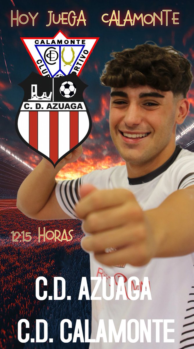 HOY JUEGA CALAMONTE 
12:15 Horas 

<a href="/cdazuaga/">CD Azuaga</a> 
<a href="/CCalamonte/">CD Calamonte</a> 

#yosoycalamonte
