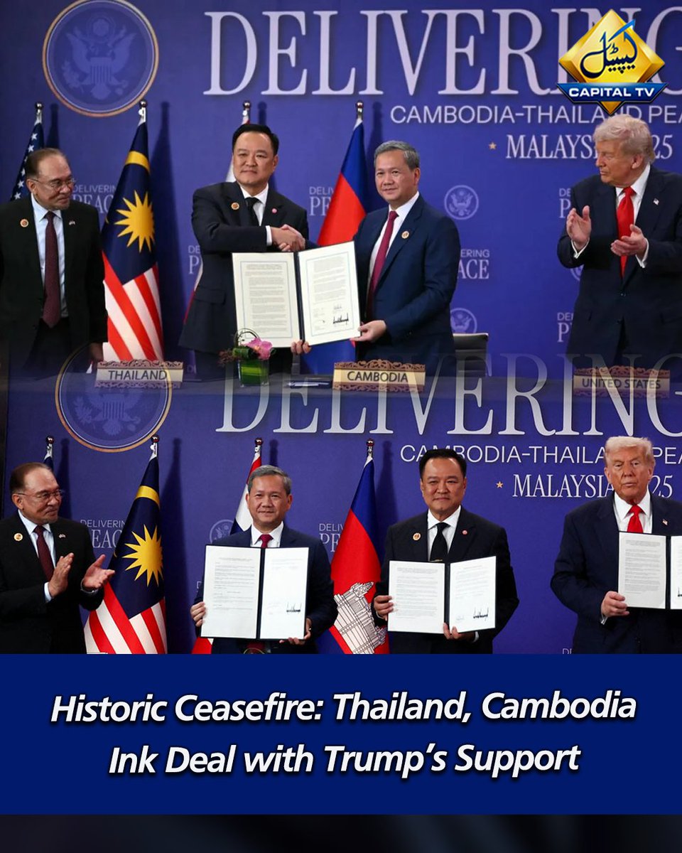 CapitalTVLive's tweet photo. Thailand and Cambodia have signed an expanded ceasefire agreement during the ASEAN summit in Kuala Lumpur, Malaysia.
#Thailand #Cambodia #CeasefireAgreement #ASEANSummit #TrumpIn https://t.co/Pme8yYnhRi