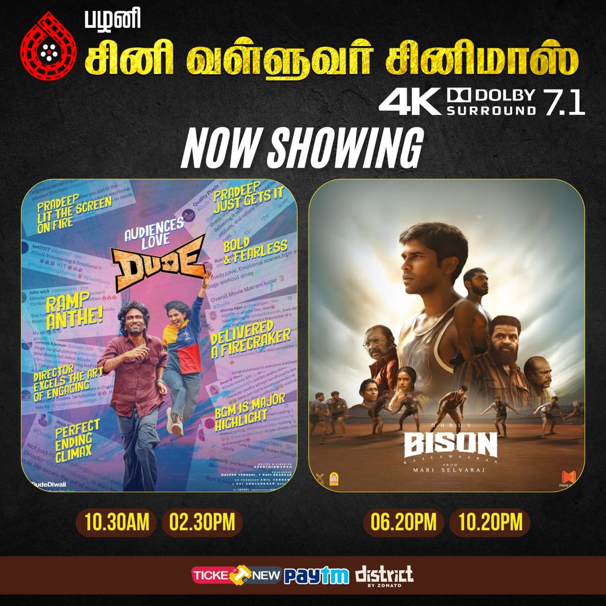 RUNNING SUCCESSFULLY – 2ND WEEK CELEBRATION! 🔥

🎬 #Dude (Tamil) &amp; 🐃 #Bison: KAALAMAADAN (Tamil) continue to dominate the big screen
🎟️ Book your tickets now &amp; be part of the celebration — still running strong, only at #CineValluvarCinemas where every show feels like a festival