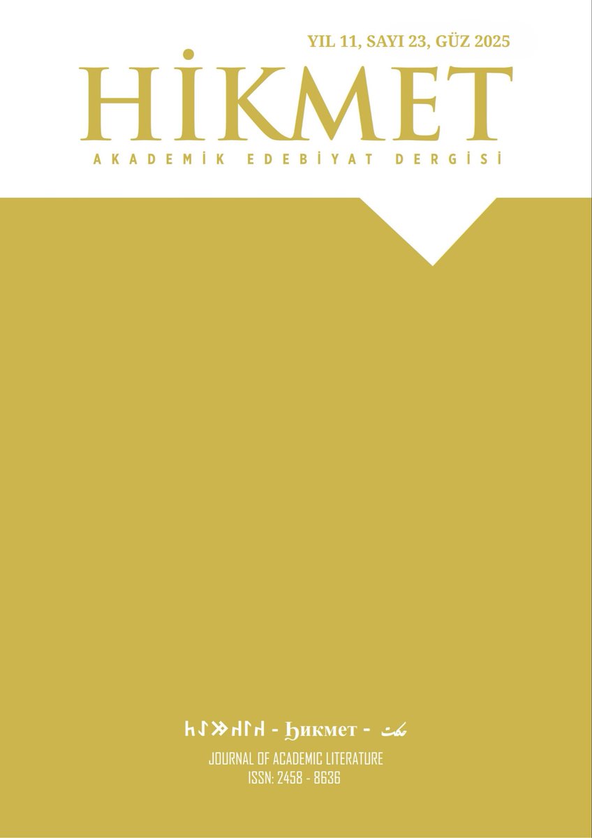 Hikmet Dergimizin Güz 2025 Sayısı hayırlı olsun. Emeği geçen dostlara teşekkürle… 👇

dergipark.org.tr/tr/pub/hikmet/…