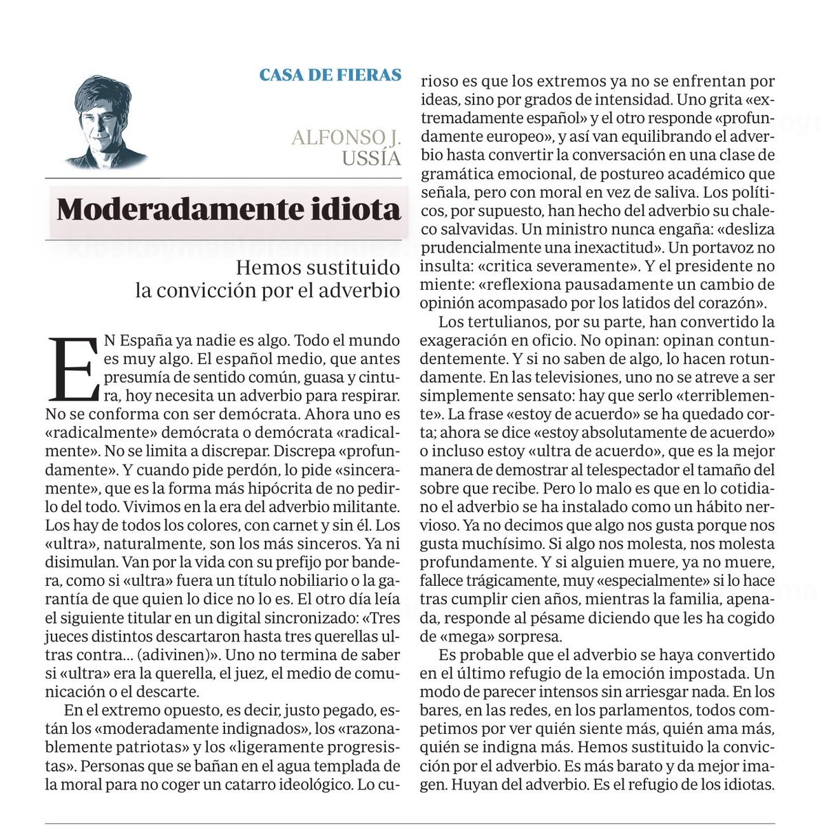 Vivir en la era "del adverbio militante"