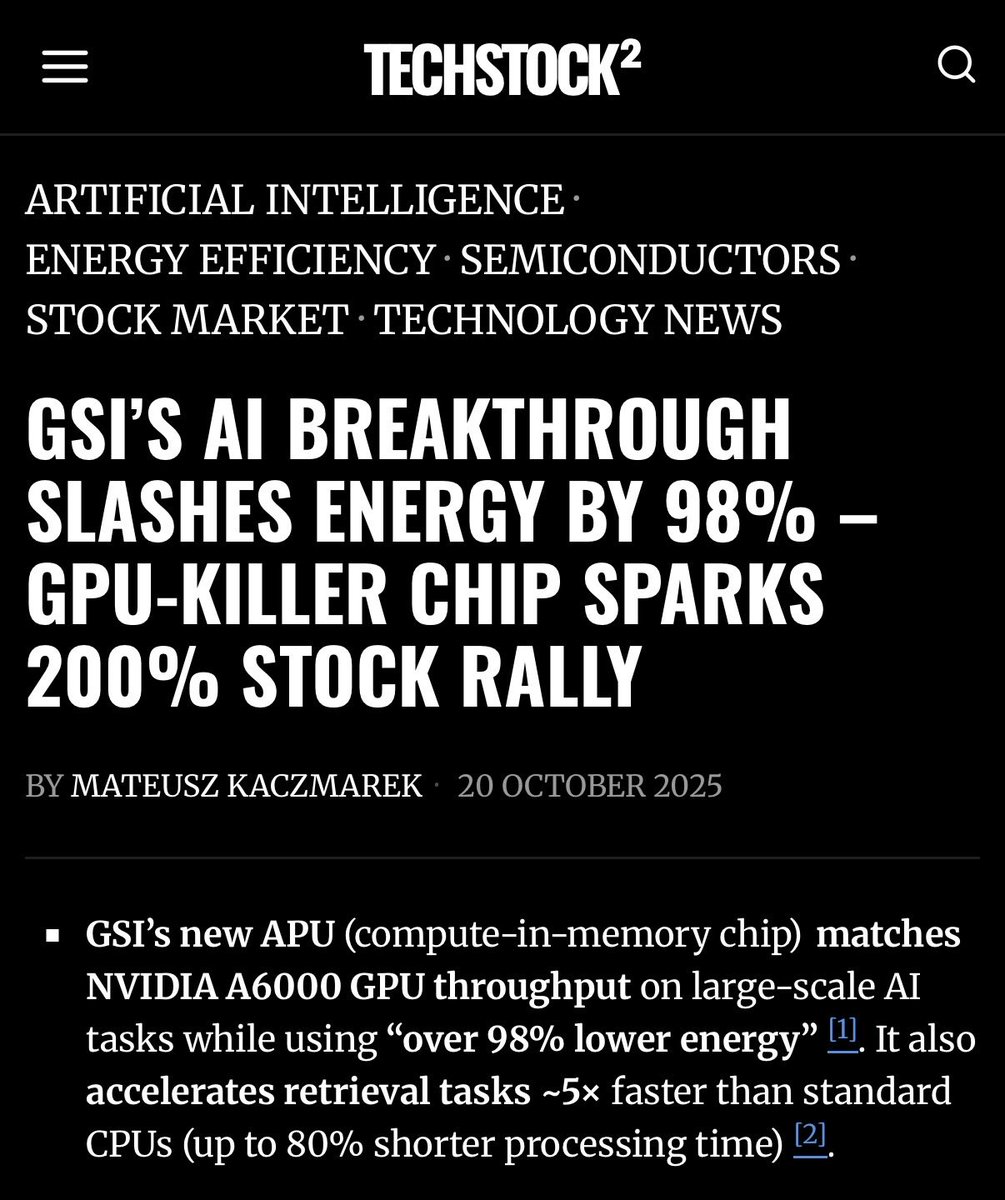godofprompt's tweet image. a tiny chip company just broke nvidia’s energy monopoly 🤯
gsi technology built something nobody thought was possible.
their chip called gemini-i matches nvidia’s A6000 gpu performance while using 98% less energy. not 10% less. not 50% less. ninety eight percent. cornell…