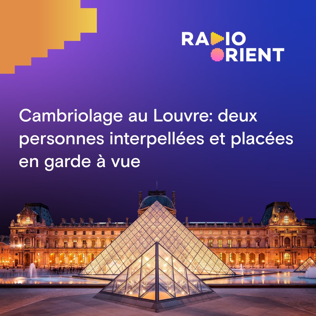 radioorient's tweet image. Deux suspects ont été placés en #GardeÀVue par la #PoliceJudiciaire, dans le cadre de l’enquête sur le #CambriolageDuLouvre.
Des interpellations ont eu lieu samedi soir, l’une à l’aéroport de #RoissyCharlesDeGaulle ✈️, l’autre en #SeineSaintDenis 🚔.  

#Louvre #Paris…
