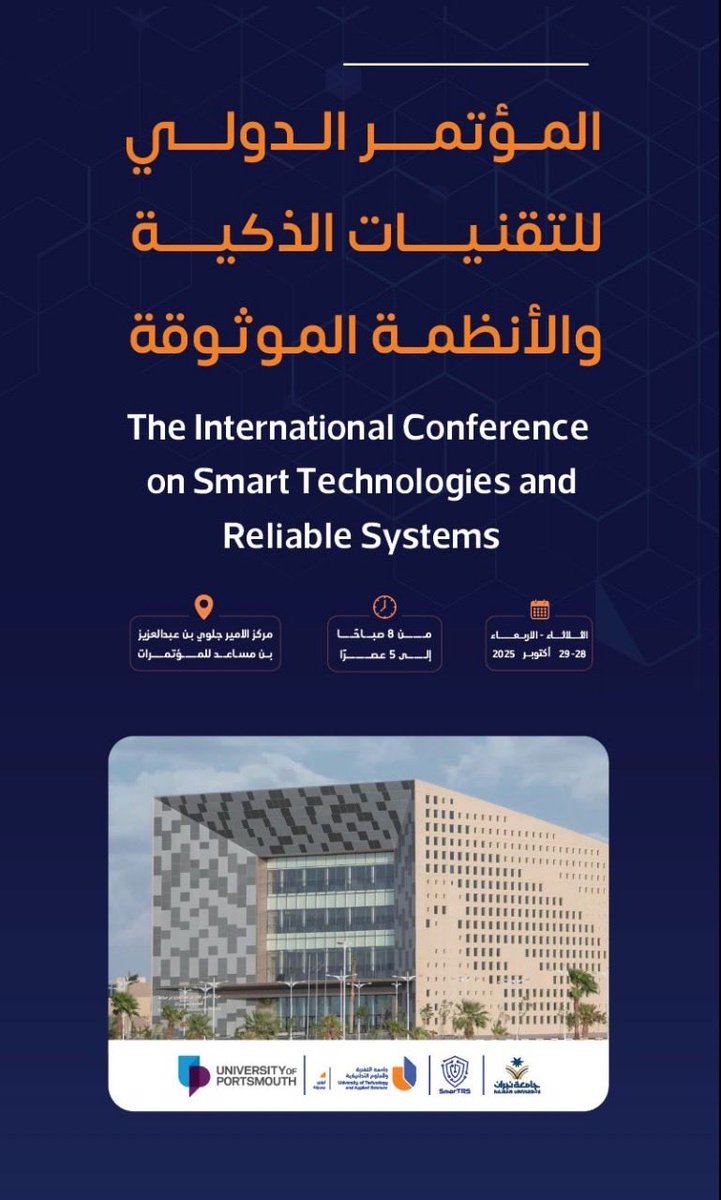 Najran_Univers's tweet image. يسعى المؤتمر الدولي للتقنيات الذكية والأنظمة الموثوقة بـ #جامعة_نجران، إلى تعزيز آليات التكامل ما بين البحث العلمي، واحتياجات قطاع الصناعة، واستشراف مستقبل التقنيات الذكية، لتحقيق دعم التنمية المستدامة، والإقتصاد المعرفي، بما يواكب #رؤية_السعودية_2030.