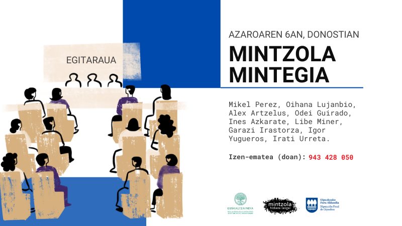 🗣Azaroaren 6an, Mintzola mintegia Euskaltzaindiaren Gipuzkoako ordezkaritzan (Tolare baserria, Almortza bidea, 6, Donostia).
✍️Egitaraua osorik: labur.eus/sbknmhjf
#mintzola #ekinetajarrai <a href="/GipuzkoaKultura/">Gipuzkoa Kultura</a> -ren babesarekin.
<a href="/berria/">Berria.eus</a> <a href="/upvehu/">UPV/EHU</a> <a href="/Huhezi/">Huhezi (MU)</a> <a href="/mondragonlingua/">MondragonLingua</a> <a href="/deusto/">Universidad Deusto - Deustuko Unibertsitatea</a>