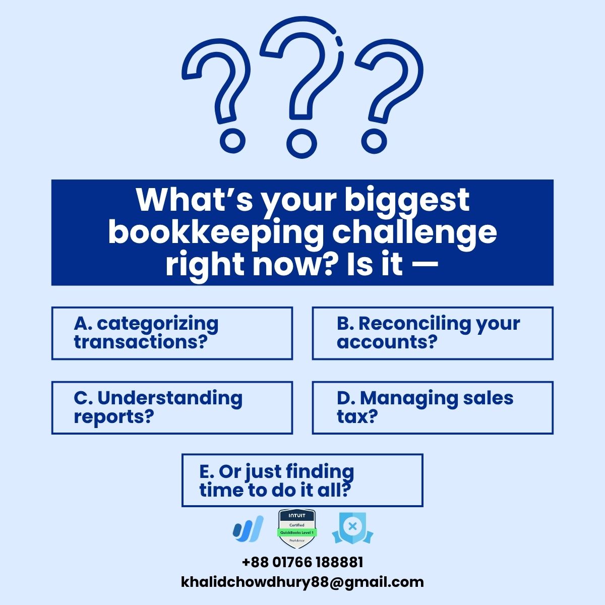 KhalidChowdhu20's tweet image. Every business struggles with bookkeeping — what’s yours?

#bookkeeping #quickbooksonline #xero #wave #fiverr #upwork