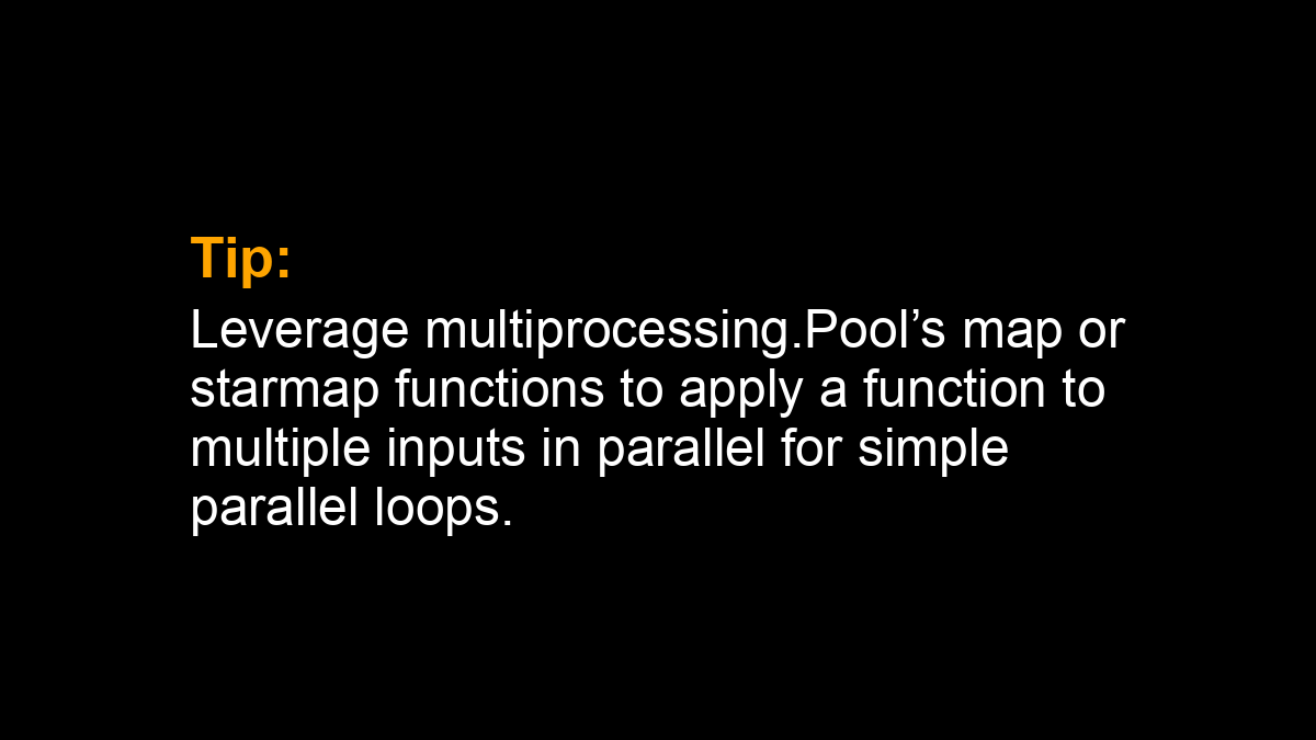 SuperFastPython's tweet image. Tip: Leverage multiprocessing.Pool’s map or starmap functions to apply a function to multiple inputs in parallel for simple parallel loops.
#Python #Concurrency