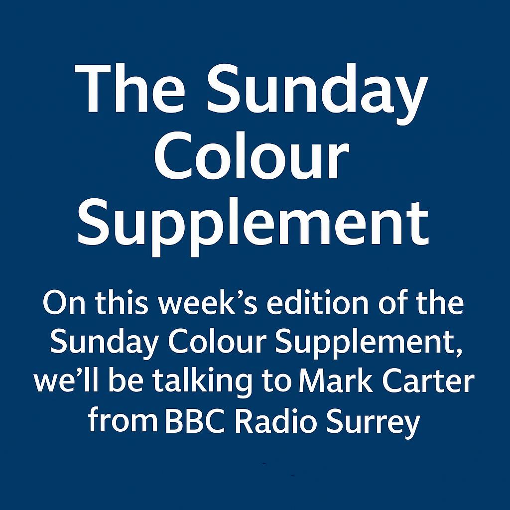 On today's Sunday Colour Supplement, we’ll be talking to Mark Carter from BBC Radio Surrey. There will also be another chance to hear from the Radio Redhill Gardener, with her monthly report. Join Sian from 2pm or listen later radioredhill.uk/scs/ #SundayColourSupplement