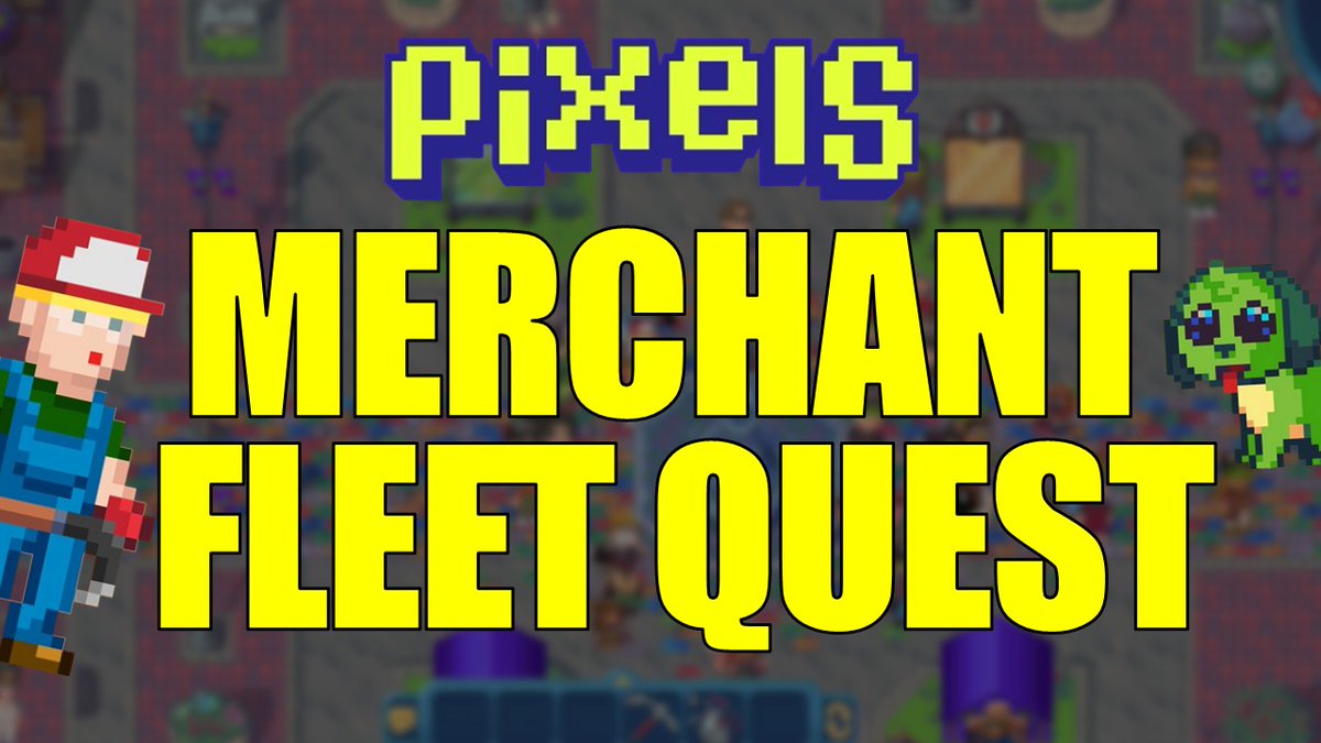 surgeweb3's tweet image. NEW VIDEO: PIXELS MERCHANT FLEET QUEST [FIL]

Link in the comments 

#pixels #pixelsupdate #pixelscreator