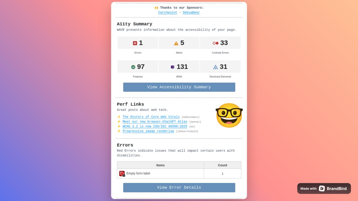 WebPerfReport's tweet image. ⚡Featured posts this week:
✨ The History of Core Web Vitals: @addyosmani 
✨ Meet our new browser—ChatGPT Atlas: @OpenAI 
✨ WCAG 2.2 is now ISO/IEC 40500:2025: @w3c  
✨ Progressive image rendering: @jaffathecake 
🙏 Special thanks to the authors!
#webperf