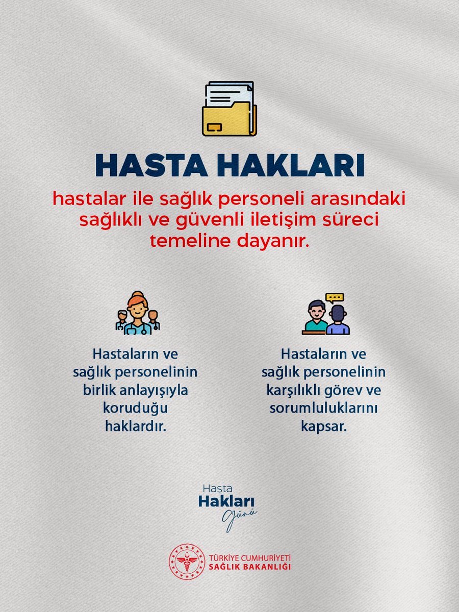 Hasta hakları, hastalar ve sağlık personeli arasındaki sağlıklı ve güvenli iletişim süreci temeline dayanır. 

#HastaHaklarıGünü