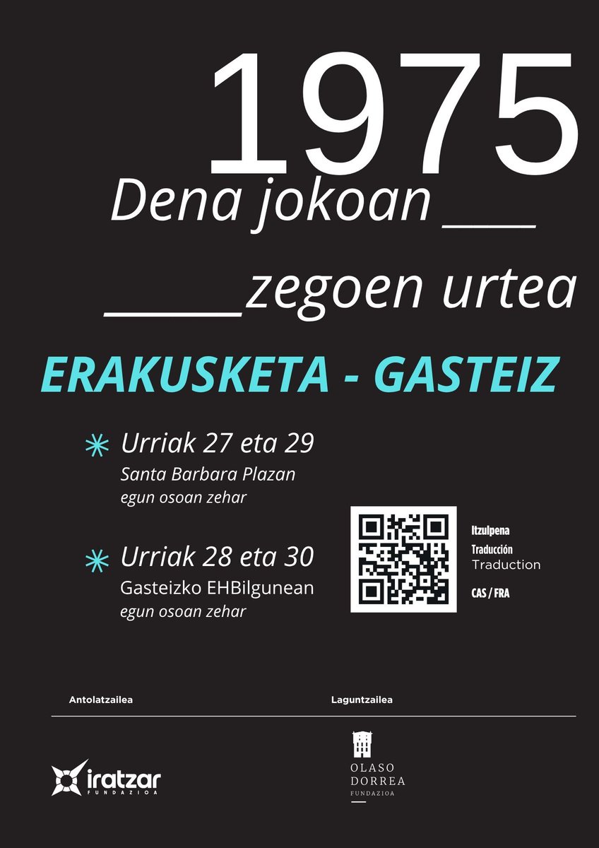 Aste honetan, astearte eta ostegunean, Gasteizko bilgunean "1975. Dena jokoan zegoen urtea" erakusketa ikusgai izango duzue. 

10.00-13.30 / 16.30 -19.30

#AskatasunHaizea