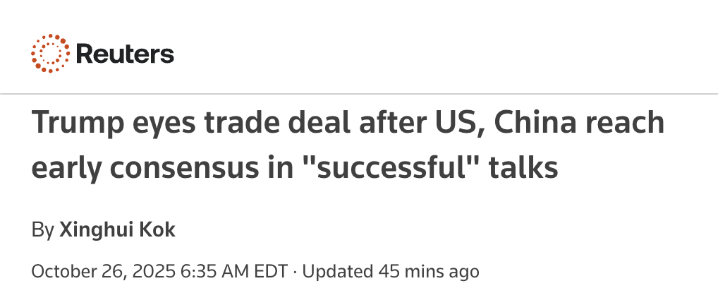 BREAKING: PRESIDENT TRUMP EYES US-CHINA TRADE DEAL AFTER REACHING "EARLY CONSENSUS" IN TRADE TALKS.

Textbook execution, step number 10 in our tariff playbook is on the way.