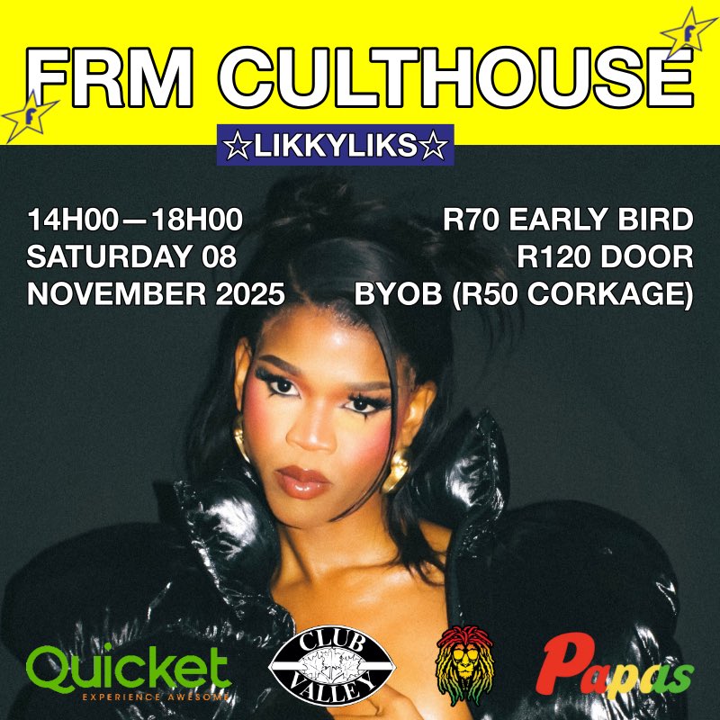 Next up at FRM Culthouse—LIKKYLIKS (<a href="/LIKKYLIKS/">LIKKYLIKS</a>) 💿

A Johannesburg-based gqom DJ and producer shaking the floor with pure rhythm and bass-heavy heat.

Previously featured on FRM, now lighting up the launch stage with a live performance + DJ set.

quicket.co.za/events/340257-…