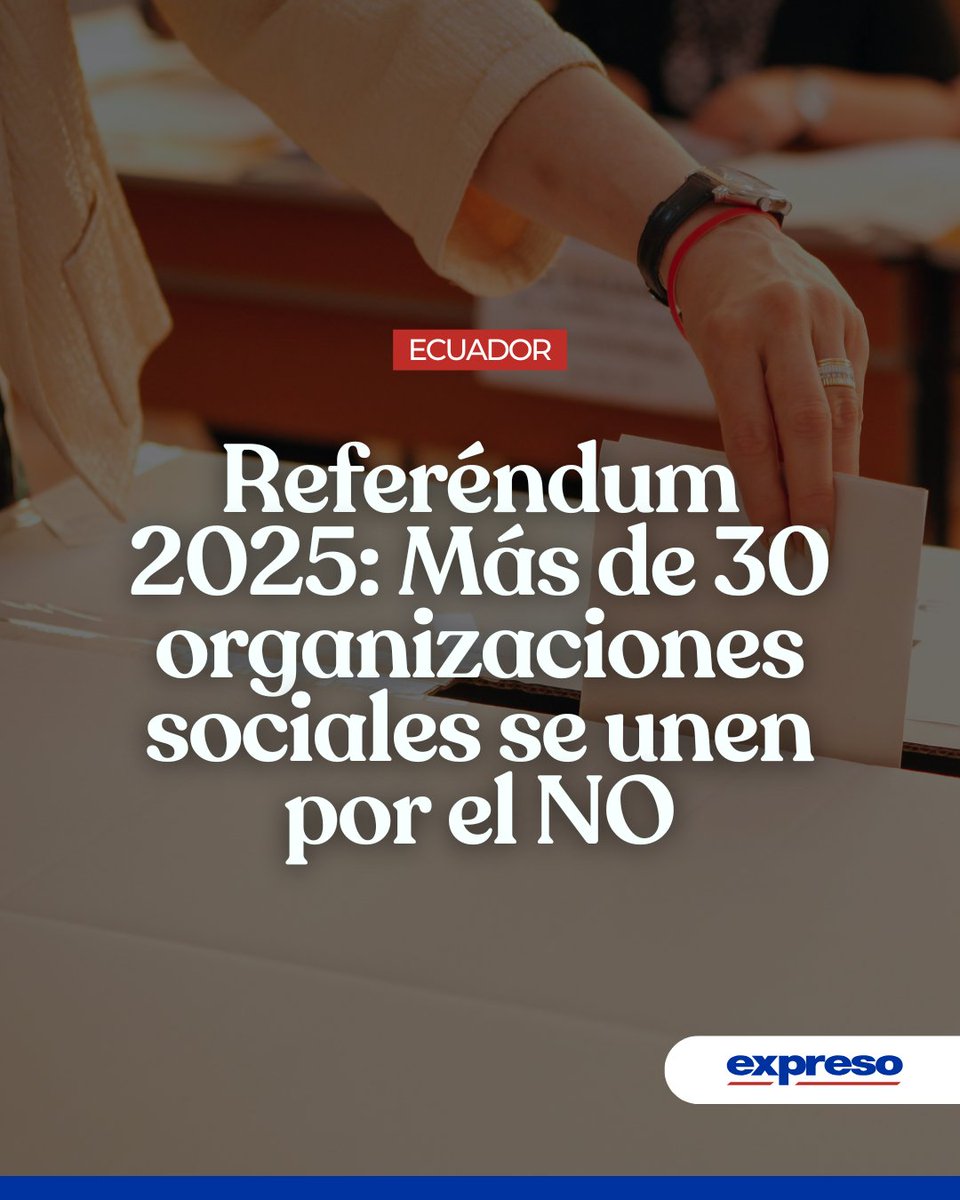 Diario Expreso (@expresoec) on Twitter photo Más de 30 movimientos y organizaciones sociales anunciaron que promoverán el voto por el ‘No’ en el referéndum y consulta popular convocados por el presidente Daniel Noboa, previstos para el próximo 16 de noviembre.
Los detalles 👉 bit.ly/4hx6WB9 Más de 30 movimientos y organizaciones sociales anunciaron que promoverán el voto por el ‘No’ en el referéndum y consulta popular convocados por el presidente Daniel Noboa, previstos para el próximo 16 de noviembre.
Los detalles 👉 bit.ly/4hx6WB9