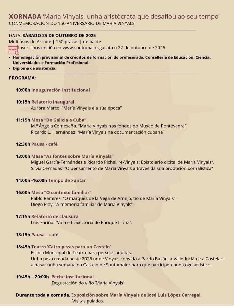 María Vinyals (1875-?), "a aristócrata que  desafióu ao seu tempo", e Enrique Lluria (1862-1925), urólogo cubano e pensador sobre a inxusticia social, homenaxeados en #Soutomaior.
Silvia Cernadas e o seu equipo do concello de  Cultura, Turismo e Memoria organizaron esta xornada.