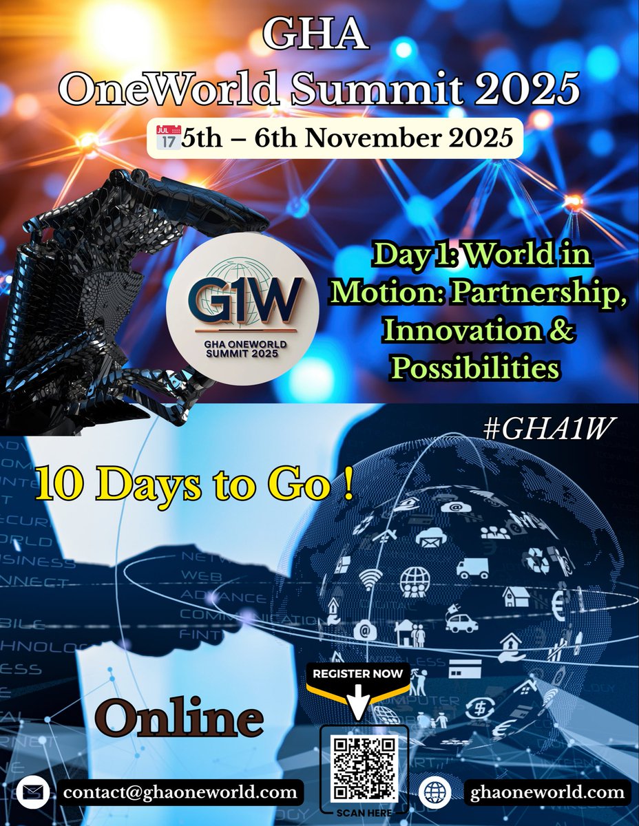 ghaoneworld's tweet photo. 🌍 10 Days to Go!
Get ready for GHA OneWorld Summit 2025 :
Where leaders, innovators & changemakers unite to reimagine our planet’s future. 🌐✨
📅 Nov 5–6 | 💻 https://t.co/BpbR2ekhZG
Let’s move the world forward —together. 🤝
#GHAOneWorldSummit #GHA1W #OnePlanetOneFuture https://t.co/nB64sssdxq