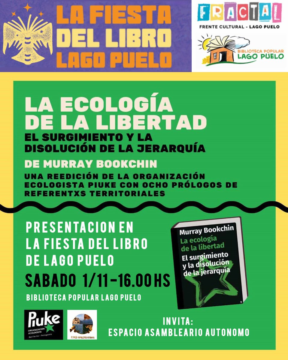 Piuketeros's tweet image. Presentación del libro "La ecología de la libertad" en Lago Puelo