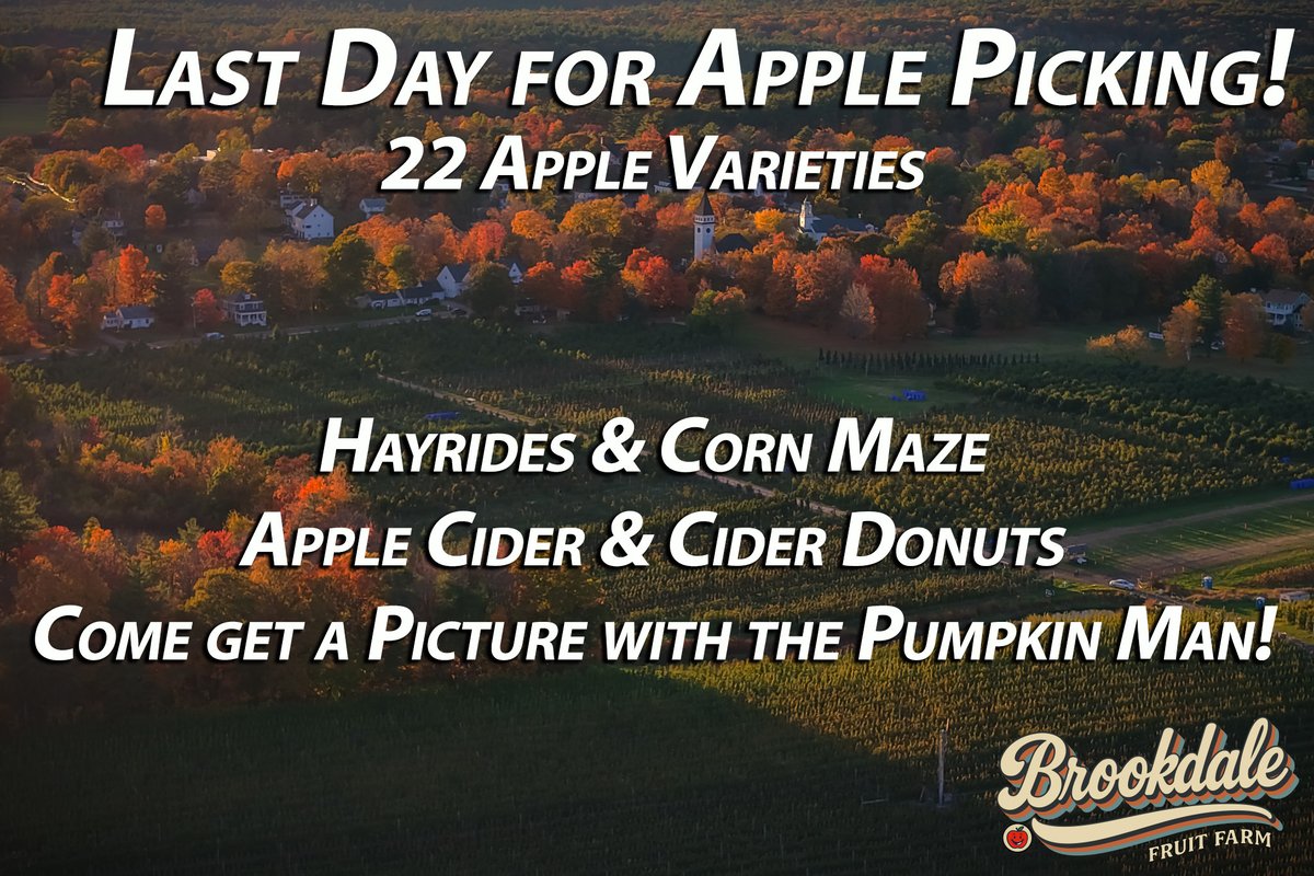 BrookdaleFarms's tweet photo. 🍎🌟 LAST DAY FOR APPLE PICKING! 🌟🍎
Plenty of apples still on the trees — 22 varieties ready to go! 🙌
Come for 🍏 apples, 🌽 maze &amp; hayrides, 🎃 Pumpkin Man pics &amp; 🍖 T-Roy’s BBQ!
📍 Brookdale Fruit Farm, Hollis NH | Open 8–6
👉 https://t.co/IrCNecXnne https://t.co/SZXnl0Idwp