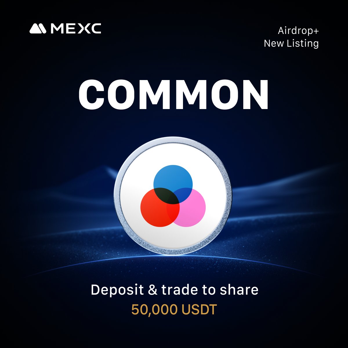 🔔 MEXC New Listing 

‣ $COMMON <a href="/commondotxyz/">Common</a> 
 
‣ $COMMON/USDT Trading: Oct 27, 2025, 13:00 (UTC)
‣ Deposit: Opened

‣ The $COMMON Airdrop+ campaign is heating up! Join to share 50,000 USDT!

Join Airdrop+:
mexc.com/token-airdrop/…