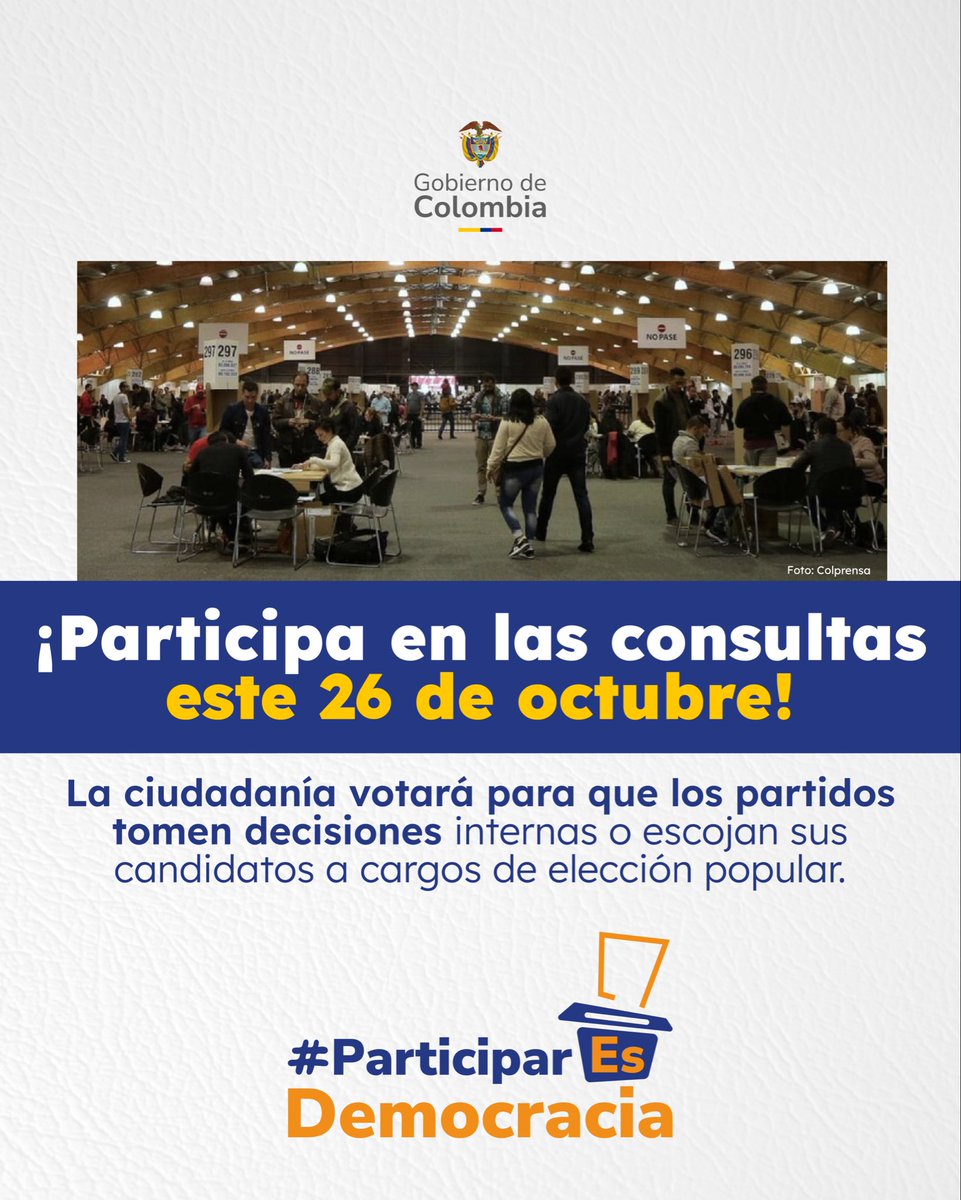 Tu voz también cuenta en las decisiones que construyen el país. 🗳️

Este 26 de octubre, participa en las consultas interpartidistas y haz parte del ejercicio democrático que da forma al futuro de Colombia.

#ParticiparEsDemocracia