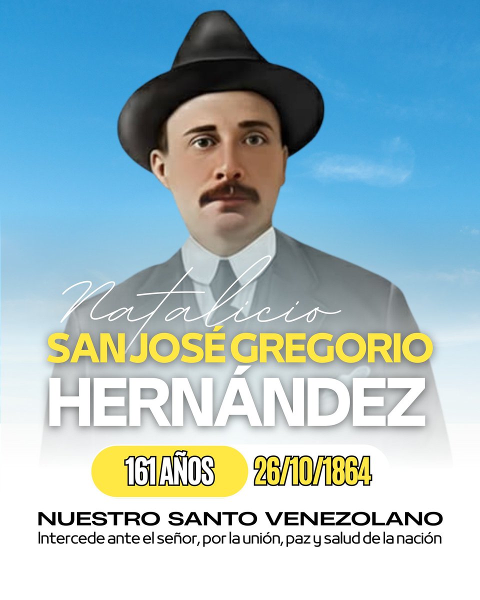 Hoy conmemoramos con esperanza y júbilo, los 161 años del natalicio de nuestro Santo José Gregorio Hernández. Una imagen milagrosa, un médico extraordinario, la admirable memoria de un hombre noble y solidario, que nos recuerda pese a las adversidades lo que significa ser