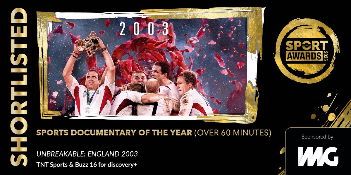 broadcast_sport's tweet image. Shortlisted for Sports Documentary of the Year (Over 60 Minutes) Sponsored by @IMG is Unbreakable: England 2003, @tntsports @BUZZ16 for @discoveryplus

#BSportAwards25 #BroadcastSportAwards #SportsMedia #Sport #UnbreakableEngland2003