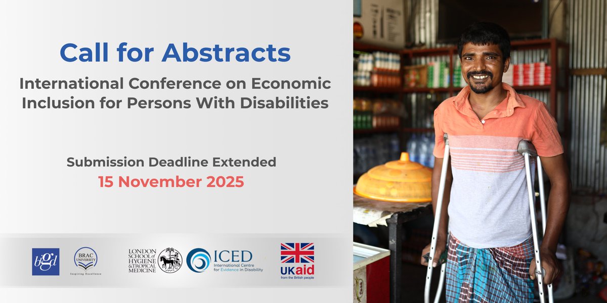 Bigd_BracU's tweet image. 📢 Abstract Submission Extended!
New deadline: 15 Nov 2025

BIGD and the PENDA Programme at @ICED_LSHTM are jointly organising the International Conference on Economic Inclusion for Persons with Disabilities.

🔗 Learn more: bigd.bracu.ac.bd/event/internat…