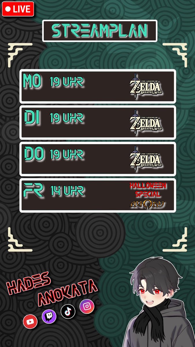 Heyo hier der Neue Stream Plan für Twitch &amp; YT für nächste Woche! 🔥  #Zelda #agony 

Twitch: twitch.tv/hades_anokata 

Youtube: youtube.com/@Hades_Anokata