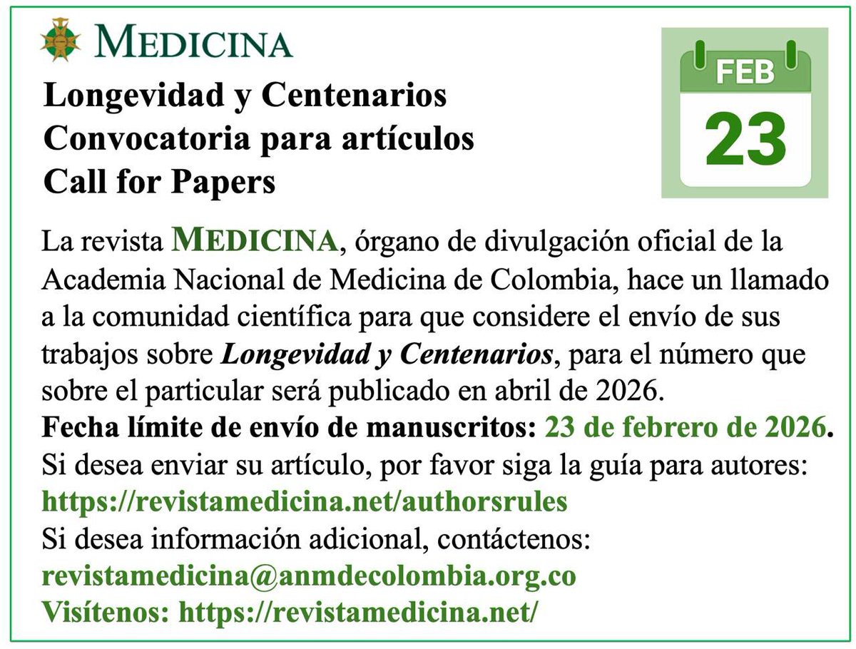 Se abre la convocatoria para los artículos que sobre Longevidad y Centenarios deseen publicar en MEDICINA. Si desea enviar su artículo, por favor siga la guía para autores: revistamedicina.net/authorsrules Para más información revistamedicina@anmdecolombia.org.co  revistamedicina.net